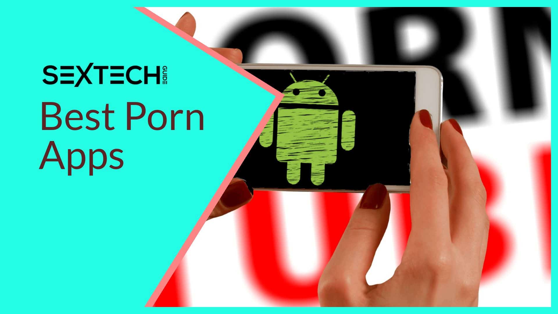 Best Porn Mobile App