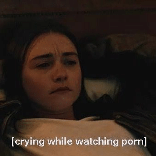 While watching porn
